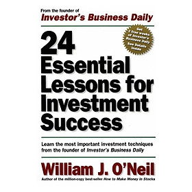 24 Essential Lessons for Investmt Success