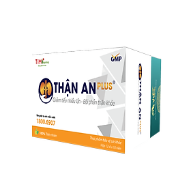 TPBVSK THẬN AN PLUS – Hỗ trợ giảm tiểu nhiều lần, bội phần thận khỏe