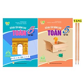 Sách - Combo Vở bài tập nâng cao Toán 5 - Tập 1 + 2 (Kết nối tri thức với cuộc sống) - ĐN