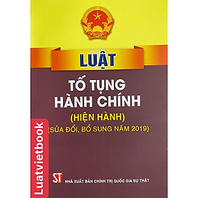 Luật tố tụng hành chính sửa đổi, bổ sung năm 2019