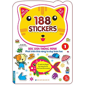 Bóc Dán Hình Thông Minh Phát Triển Khả Năng Tư Duy Toán Học IQ EQ CQ (4-5 Tuổi) -  188 Sticker (Quyển 1)