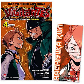 Học Viện Siêu Anh Hùng Vigilantes - My Hero Academia Illegals - Tập 4: Gia Đình - Tặng Kèm Bookmark Nhân Vật