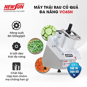 Máy thái rau củ quả đa năng VC65N - Bản nâng cấp mới NEWSUN - Hàng chính hãng