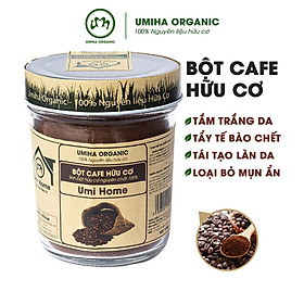 Bột Đắp Mặt Cafe Nguyên Chất UMIHOME (135g) tắm trắng da, loại bỏ mụn, thâm nám tàng nhang, chống lão hoá dưỡng da