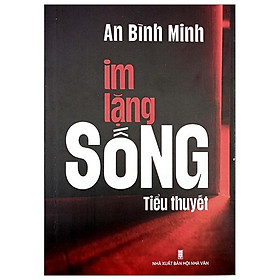 Im lặng sống