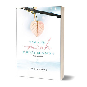 Tâm Kinh Mình Thuyết Cho Mình