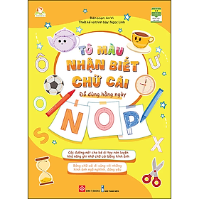 Sách Tô Màu Nhận Biết Chữ Cái- Đồ Dùng Hằng Ngày
