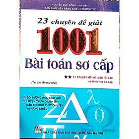 23 Chuyên Đề Giải 1001 Bài Toán Sơ Cấp (Tái bản)