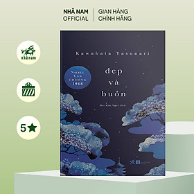 Hình ảnh Sách - Đẹp và buồn (Kawabata Yasunari) - Nhã Nam Official