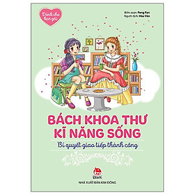 Dành Cho Bạn Gái - Bách Khoa Thư Kĩ Năng Sống - Bí Quyết Giao Tiếp Thành Công