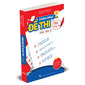 Nơi bán Chinh phục đề thi vào lớp 6 môn Tiếng Anh - Giá Từ -1đ