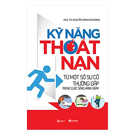 Nơi bán Kỹ Năng Thoát Nạn Từ Một Số Sự Cố Thường Gặp Trong Cuộc Sống Hàng Ngày - Giá Từ -1đ