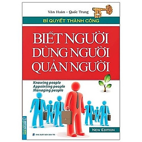 Hình ảnh ￼Sách Bí quyết thành công Biết người dùng người quản người