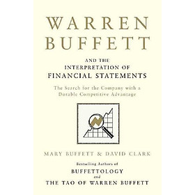 Ảnh bìa Sách tiếng Anh - Kinh tế - Warren Buffett And The Interpretation Of Financial Statements