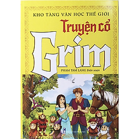 Sách - Truyện Cổ Grim - Chính Thông Book