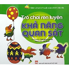 Sân Chơi Trí Tuệ Của Chim Đa Đa - Trò Chơi Rèn Luyện Khả Năng Quan Sát _PNU