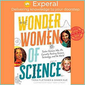 Sách - Wonder Women of Science: How 12 Geniuses  by Tiera Fletcher Ginger Rue Sally Wern Comport (US edition, hardcover)