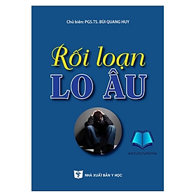 Sách - Rối loạn lo âu (Y)