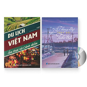 Combo 2 sách: Du lịch Việt Nam - Ẩm thực và Cảnh Điểm + 123 Thông Điệp Thay Đổi Tuổi Trẻ (Trung giản thể – Trung phồn thể – Pinyin – tiếng Việt) + DVD quà tặng