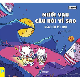 Mười vạn câu hỏi vì sao