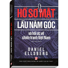 Hình ảnh sách Hồ Sơ Mật Lầu 5 Góc Và Hồi Ức Về Chiến Tranh Việt Nam (Sách Tham Khảo)