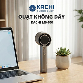 Quạt cầm tay mini Kachi MK400 pin khoẻ 100 cấp độ gió - Hàng chính hãng Hàng nhập khẩu