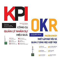 KPI x OKR: Phương Pháp Quản Lý Công Việc Vượt Trội