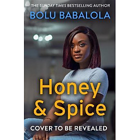 Sách - Honey & Spice : The romcom of the decade from the Sunday Times bestselli by Bolu Babalola (UK edition, hardcover)