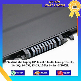Pin dùng cho Laptop HP 14s-cf 14s-dk 14s-dq 15s-FQ 14s-FQ 14-CM 15-CS 15-DA Series - HT03XL - Hàng Nhập Khẩu New Seal