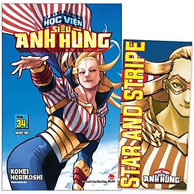 My Hero Academia - Học Viện Siêu Anh Hùng - Tập 34: Nước Mĩ - Tặng Kèm Bookmark Nhân Vật