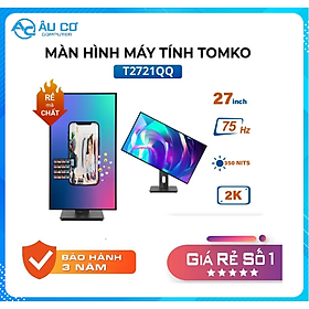 Mua Màn Hình Máy Tính GAMING 27 inch  Màn Hình Gaming T2721QQ 27 Inch – Tấm nền IPS Tần số quét 75HZ- Màn Hình Giá Rẻ - Hàng chính hãng