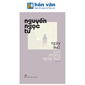 Ngày Mai Của Những Ngày Mai
