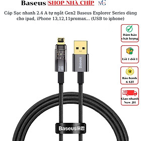 Cáp Sạc nhanh  2.4 A tự ngắt Gen2 Baseus Explorer Series dùng cho ipad, iPhone 13,12,11promax (USB to IP, Auto Power-Off, 2.4A Fast Charging & Data Cable)- Hàng chính hãng