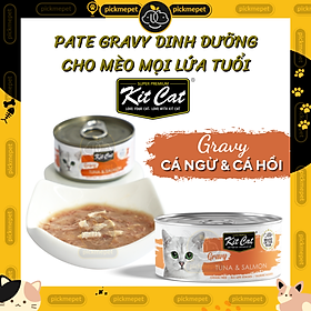 Pate Kit Cat Gravy - Pate KitCat Gravy Cho Mèo Mọi Lứa Tuổi (Lon 85g) - Cá ngừ & cá hồi
