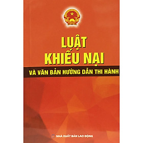 Hình ảnh Luật Khiếu Nại Và Văn Bản Hướng Dẫn Thi Hành