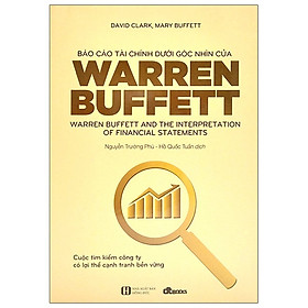 BÁO CÁO TÀI CHÍNH DƯỚI GÓC NHÌN CỦA WARREN BUFFETT