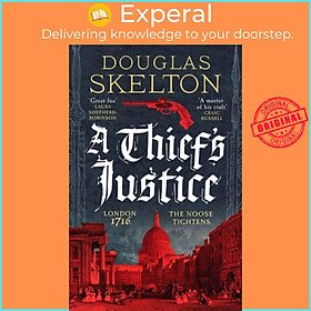 Sách - A Thief's Justice - A completely gripping historical mystery by Douglas Skelton (UK edition, hardcover)