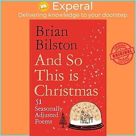 Sách - And So This is Christmas - 51 Seasonally Adjusted Poems by Brian Bilston (UK edition, hardcover)