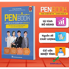 Hình ảnh PENBOOK – Luyện đề thi tốt nghiệp THPT môn Vật lí 2023