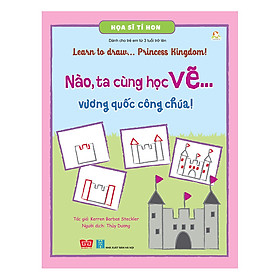 Hình ảnh Họa Sĩ Tí Hon - Learn To Draw...  Princess Kingdom! - Nào, Ta Cùng Học Vẽ… Vương Quốc Công Chúa!