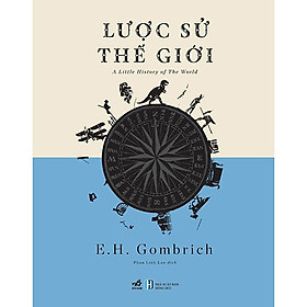 Sách - Lược Sử Thế Giới ( Tái Bản)