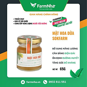 Mật Hoa Dừa Sokfarm 100% Organic Hàng Chính Hãng Ổn Định Đường Huyết