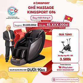 Ghế massage KINGSPORT G96 cao cấp, công nghệ massage 3D Ultra với 24 bài tập, đo chân tự động, điều khiển bằng tablet cảm ứng
