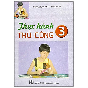 Thực Hành Thủ Công 3 (2021)