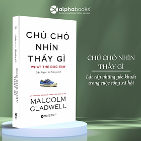 Sách Chú Chó Nhìn Thấy Gì? (Tái Bản 2018)