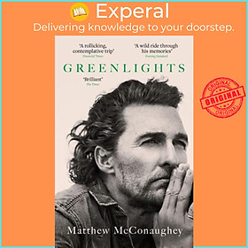 Sách - Greenlights by Matthew McConaughey (UK edition, Paperback)
