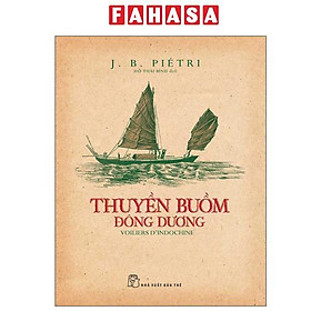 Thuyền Buồm Đông Dương - Voiliers D’Indochine