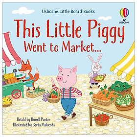 Usborne Little Board Books This Little Piggy Went To Market