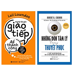 Hình ảnh Combo Sách : Nghệ Thuật Giao Tiếp Để Thành Công Nơi Công Sở + Những Đòn Tâm Lý Trong Thuyết Phục (Tái Bản 2020)