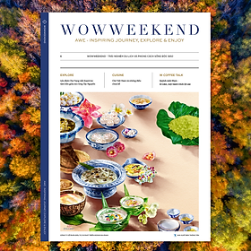 Hình ảnh Tạp chí Wowweekend vol 6 - Ấn phẩm 